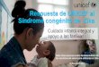 Respuesta de UNICEF al Síndrome congénito de Zika de UNICEF al Síndrome congénito de Zika Cuidado infantil integral y apoyo a las familias Taller Internacional sobre fortalecimiento