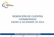 RENDICIÓN DE CUENTAS CHIMBORAZO - Consejo …€¢ El proyecto presentado y desarrollado en Chimborazo, fue tomado como plan piloto para todo el país en la Dirección Nacional de