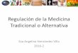 Regulación de la Medicina Tradicional o Alternativa para obtener el diploma de medicina tradicional mexicana y sus plantas medicinales, el tema de su trabajo contemplaba un Proyecto