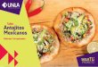 pdf antojitos mexicanos - UNLA es profesor de Cocina Mexicana en la Universidad Latina de América.Ha colaborado en la apertura del Restaurante California en las ciudades de Morelia