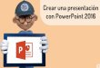 Crear una presentación con PowerPoint 2016¿Qué es PowerPoint? PowerPoint es la herramienta más utilizada a nivel mundial para la realización de presentaciones en forma de diapositiva,