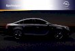 Opel Insignia & Opel Insignia Sports Tourer · Cosmo añade de serie: • Climatizador Electrónico Digital (ECC) de Doble Zona con sensor de humedad • Freno de estacionamiento