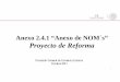 Anexo 2.4.1 “Anexo de NOM´s” Proyecto de Reformaaarmr.mx/.../uploads/2017/11/Nuevo-Esquema-NOMs-vf.pdf · Actualmente el numeral 10 del Anexo de NOM´s señala los supuestos