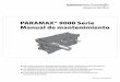 PARAMAX® 9000 Serie Manual de mantenimiento · Manual 07.901.60.004SP. 1 ... Localización de fallas ... el nivel de ruido, etc., no están dentro de los límites de esta tabla