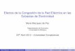 Efectos de la Congestión de la Red Eléctrica en las ... · 23th Abril 2013 - Universidad Complutense Mario Blazquez (Universidad de Bologna) Congestión de redj Subastas de Electricidad