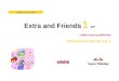  · Web viewExtra and Friends 1 EP edebé-express publishing PROGRAMACIÓN DE AULA MODULE 1: FRIENDS COMPETENCIAS BÁSICAS OBJETIVOS DIDÁCTICOS CONTENIDOS CRITERIOS DE EVALUACIÓN