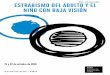PRE-PROGRAMA ESTRABISMO DEL ADULTO Y EL … · • Estrabismo secundario a cirugía ocular no estrábica • Tipos y etiopatogenia • Hallazgos intraoperatorios y tratamiento: vídeos