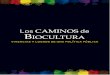 Este trabajo fue posible gracias al compromiso y ...bivica.org/upload/biocultura.pdf · de Carangas -Turco Fundación Agua Tierra Campesina (ATICA) – SEB Bolívar Fundación Nor