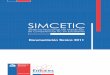 Documentación Técnica 2011 · 1.2 Instrumentos La prueba SIMCE TIC consiste en 32 ítems que agrupan distintas actividades, mezclando preguntas de alternativas, 