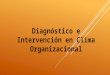 [PPT]Presentación de PowerPoint - Aula Virtual TuVentana.. | … · Web viewEvolución del Diagnóstico ESTUDIOS DE MORAL LABORAL ESTUDIOS DE SATISFACCIÓN LABORAL ESTUDIOS DE CLIMA