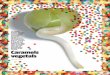 EN - Germinados Tugastugas.es/wp-content/uploads/2015/10/Caramelos-vegetales.pdf · plats, explica Valérie Cupillard, autora de llibres de cuina i guanyadora del premi Gourmand World