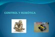 Control y Róbotica. - iespatacona.edu.gva.esiespatacona.edu.gva.es/b/tecnologia/files/2017/02/Control-y-Rob... · - Mecanismo que abre la puerta del ASCENSOR cuando llegamos a la