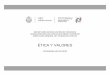 ÉTICA Y VALORES - sev.gob.mx‰TICA-Y-VALORES1.pdf · El establecimiento del Sistema Nacional de Bachillerato (SNB) determina, como primer pilar, la construcción de un Marco Curricular
