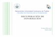 Benemérita Universidad Autónoma de Puebla Facultad de ...aolvera/RI-Ot17/Diap-3-RI-Ot2017.pdf · BM25 (Best Match 25), toma en cuenta: ... Indexado manual de 200 documentos Relevancia