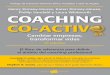 The COACHING CO-ACTIV - Portal del Coaching · las herramientas y la creatividad que ya posee. Todo ello desde una concepción integral del ser humano. ... La relación de coaching