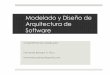Modelado y Diseño de Arquitectura de Software - DECCcic.puj.edu.co/wiki/lib/exe/fetch.php?media=materias:s2_conceptos... · S2_ConceptosDeModelado.ppt Author: Fernando Barraza A