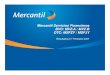 Mercantil Servicios Financieros BVC: MVZ.A / MVZ.B Mercantil Servicios Financieros â€¢ Mercantil Servicios