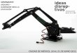 ARDUINO HARDWARE PARA LA EDUCACIÓN - uv.mx · Dotar a los participantes en el manejo de Arduino, armado de Robots e Impresoras 3D bajo un esquema lúdico y con un enfoque de innovación