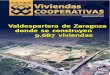 Valdespartera de Zaragoza donde se construyen 9.687 … 82.pdf · 9.687 viviendas EDITA CONCOVI (Confederación de Cooperativas de Viviendas de España) C/ Vallehermoso, 15, 1º