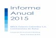 Anual 2015 - Banca Virtual | BBVA Colombia · Impuestos y tasas (234,839 ... FLUJOS NETO DE EFECTIVO Y EQUIVALENTES AL EFECTIVO ... para la compra y venta de valores inscritos en