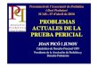 ICAB - 27 d’abril de 2016 - perits.org · Presentació de l’Associació de Probàtica i Dret Probatori ICAB - 27 d’abril de 2016 PROBLEMAS ACTUALES DE LA PRUEBA PERICIAL JOAN