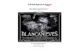 BLANCANIEVES dossier pedagogique · Músicas flamencas: Juan Gómez “Chicuelo” Voz: Silvia Pérez Cruz Temas musicales (por orden de aparición) 1. “La entrada 