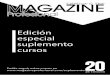 Edición especial suplemento cursosmagazineprofesional.com/download/Suplemento.pdf · expertos en capacitación en Peluqueria y Estética. Recupero de la inversión y una renta segura