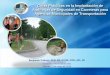 Guías Prácticas en la Implantación de Auditorías de ...prltap.org/.../2014/05/Auditoria-Seguridad-en-las-Carreteras_2014.pdf · Auditorías de Seguridad en Carreteras para 