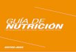 GUÍA DE NUTRICIÓN - Nutremax · GUÍA DE NUTRICIÓN INFORMACIÓN NUTRICIONAL PAG. 03 NUTRIENTES 01. PARA DEPORTISTAS Cualquier deportista que desee mejorar su rendimiento en los