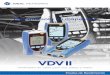 VDV II - cdcmx.com · Verificador de cable para Voz, ... 6A, Cat 7, UTP y STP Soporta la mayoría de los cables comunes LAN ... Incluye 1 x probador, 1 x unidad remota de puerto dual,