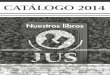 Nuestros libros web - Jus Edicionesjus.com.mx/revista/wp-content/uploads/2014/02/Nuestros-libros-web.pdf · poetas del mundo azteca (1967), Nezahualcóyotl. Poesía y pensamiento