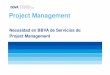 CORPORATIVOS Project Management - Inicio - …escuelaedificacion.org/images/zoo/uploads/PDF/CONFERENCIAS/Vicen… · Un Project Manager funcionará tanto mejor en un proyecto como