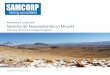 Presentación Corporativa Servicios de Asesoramiento … · • Revisión Independiente del Proyecto Reformulado Chuquicamata Subterráneo ... litio y carbón; ... • Metalurgia