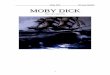 Moby Dick Herman Melville MOBY DICKbibliotecadigital.tamaulipas.gob.mx/.../b5b99b4e7_mobidick.pdf · al Cabo de Hornos o al Pacífico. Abandoné la antigua ciudad de Manhattan y llegué