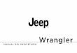 2014 Jeep Wrangler Owner's Manualjeep.com.co/pdf/manuales-usuario/2014-Wrangler... · pasajeros, tanto en ruta como a campo tra-viesa; tómese su tiempo para familiarizarse con el