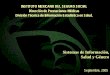 INSTITUTO MEXICANO DEL SEGURO SOCIAL … · se registra (formato primario), lo que se procesa (formato de reporte) ... Censo de pacientes Información nominal de padecimientos prioritarios