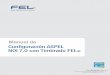 Conﬁguración ASPEL NOI 7.0 con Timbrado FEL · Proveedor autorizado de certificación SAT Número de aprobación: 55029 55029 Manual de Conﬁguración ASPEL NOI 7.0 con Timbrado