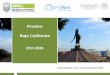 ProAire Baja California - United States …€¢ Quemas a cielo abierto • Vehículos particulares Principal fuente de emisión: Ensenada • Industria • Transporte público •