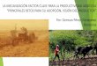 “PRINCIPALES RETOS PARA SU ADOPCIÓN, … · (PASOLAC) apoya sistemas de producción con el objetivo de lograr sostenibilidad de los recursos de las tierras de ladera, reconstituir
