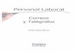 Personal Laboral - plateroeditorial.es · Enero 2016 ISBN 978-84-94485-67-1 CONTENIDO Este Manual Psicotécnico recoge más de treinta unidades de preguntas psicotécnicas de todas