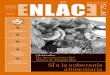 Revista de la Red de Acción en Plaguicidas y sus ...cebem.org/cmsfiles/publicaciones/EnlaceN75.pdf · Fedena; charla de Fernando Olivares, director de la CVC Dar Centro-Norte, sobre
