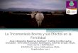 La Tricomoniasis Bovina y sus Efectos en la Fertilidadfz.uach.mx/noticias/2017/10/23/La Tricomoniasis Bovina y su... · Revisión: Historia y Prevalencia de Tricomoniasis Bovina 