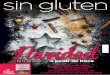 Navidad - celiacosmadrid.org · Navidad 33 º Festival del ... Para quien no puede resistirse a una sabrosa porción de pizza sin gluten: ... ESPECIAL Dulces navideños Biopsias: