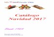 Catálogo Navidad 2017 - gourmet … · 1 Mini rollito de jamón dulce rellenos de gambas 1 Voulevant relleno de cóctel de gambas ... Tronco de navidad o brazo de gitano de año