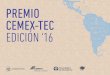 Premio CEMEX-TEC - uaeh.edu.mx · Categoría TRANSFORMANDO COMUNIDADES RECONOCIMIENTO Todos los proyectos ﬁnalistas serán publicados en el libro del Premio CEMEX-TEC y serán donados
