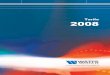 Tarifa 2008 - sfcalefaccion.com · WATTS INDUSTRIES NUESTRA EMPRESA 2007 2006 . 02 CONTENIDO NOVEDADES Cronotermostato Milux Plus BLUE BACKLIGHT Componentes para energía solar térmica
