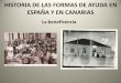 HISTORIA DE LAS FORMAS DE AYUDA EN ESPAÑA … SOCIAL/4... · incorporándole en la masa general y honrada de ciudadanos aplicados y útiles”. A esta labor ... Jesucristo; pobre