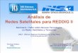 Análisis de Redes Satelitales para REDDIG II - icao.int · 13/07/2011 Seminario/Taller Nuevas Tecnologías - OACI, Lima, 18 a 20-jul-2011 1 Análisis de Redes Satelitales para REDDIG
