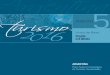 Anexo 5 - Litoralsiteresources.worldbank.org/INTLACREGTOPSUSTOU/... · PÁGINA4 // // INTRODUCCIÓN ARGENTINA TURISMO 2016 PLAN FEDERAL ESTRATÉGICO DE TURISMO SUSTENTABLE El Anexo