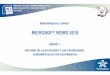 Bienvenidos al curso Microsoft Word 2010 · Bienvenidos al curso Microsoft Word 2010 ... A continuación, siga los pasos para acceder a Microsoft Office 2010: 1. De clic en inicio